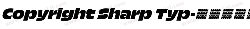 Copyright Sharp Typ字体转换